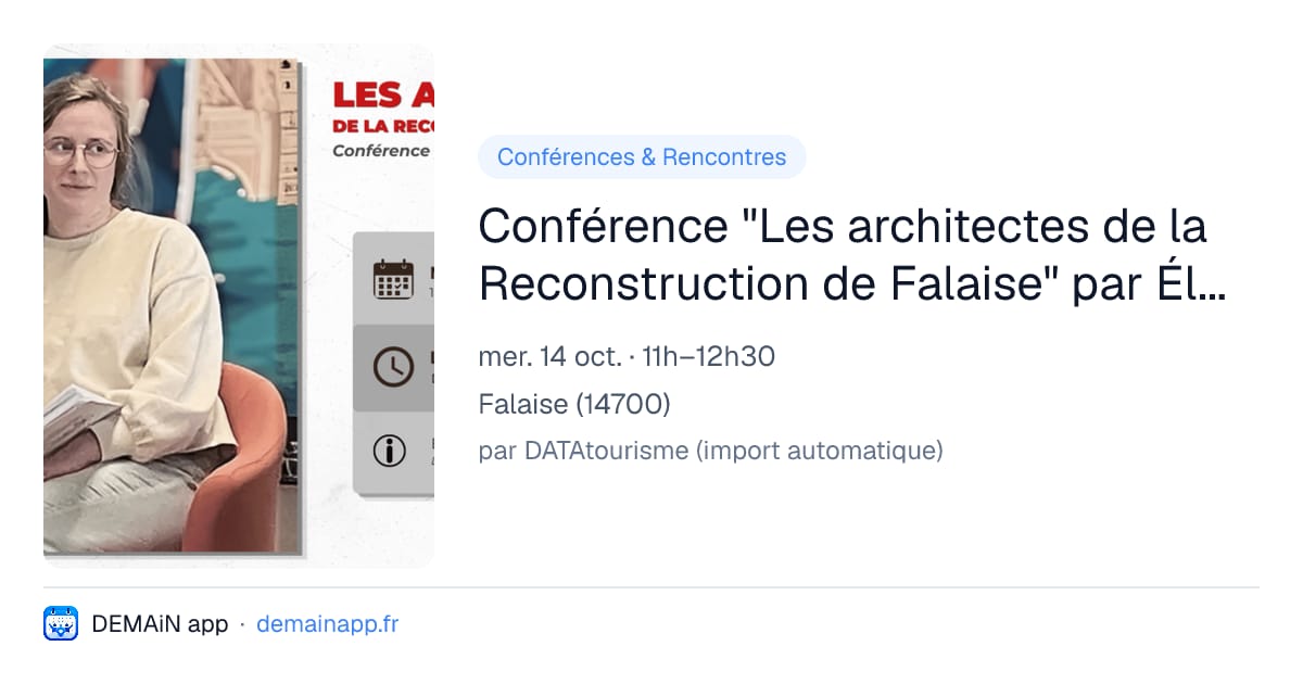 Conférence "Les architectes de la Reconstruction de Falaise" par Éloïse Brégant-Belin — Falaise