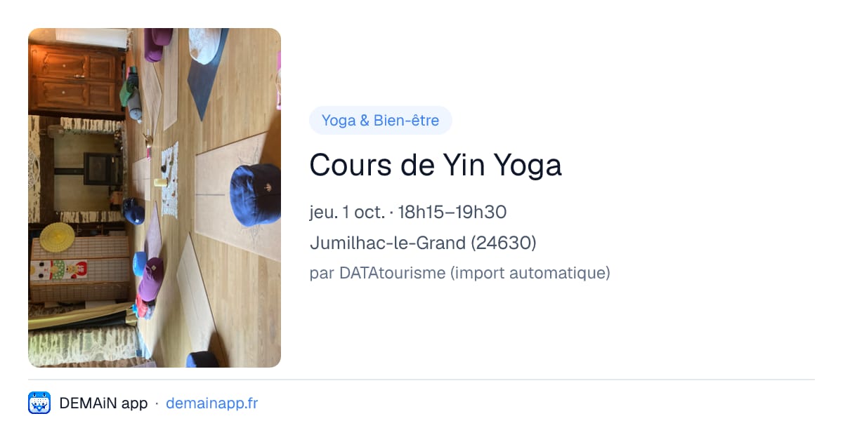 Cours de Yin Yoga — Jumilhac-le-Grand
