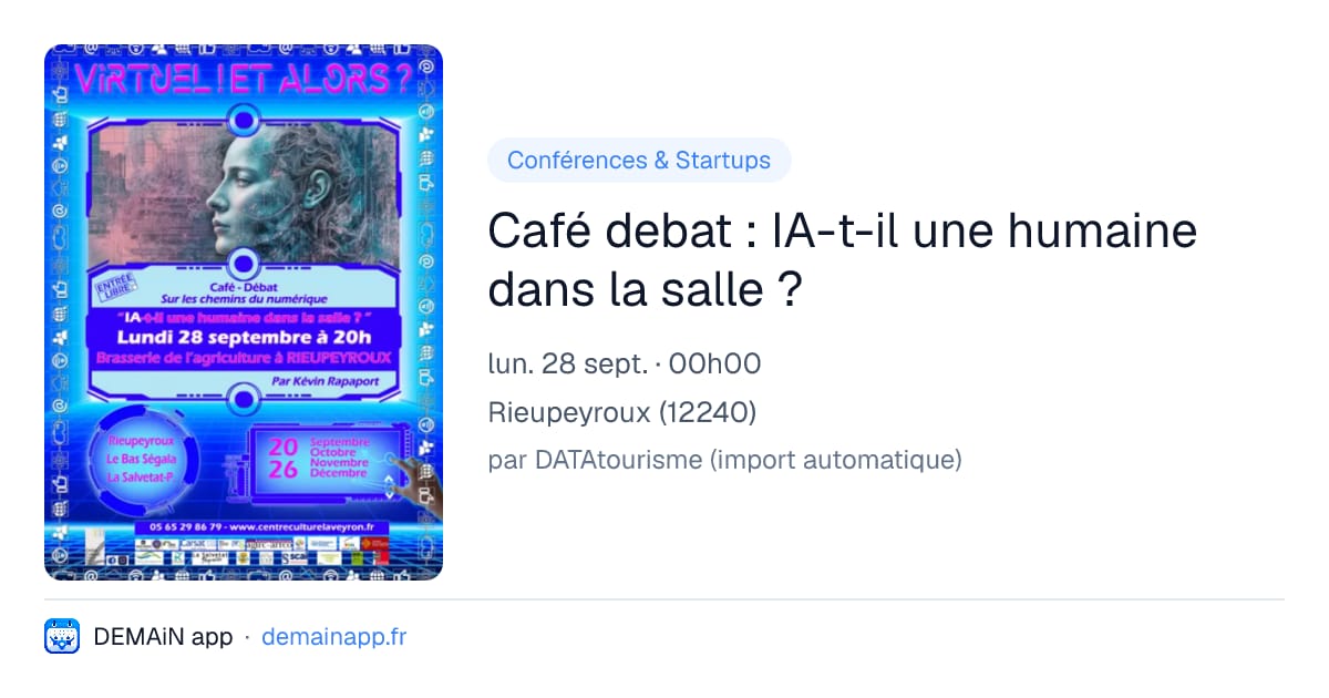 Café debat : IA-t-il une humaine dans la salle ? — Rieupeyroux