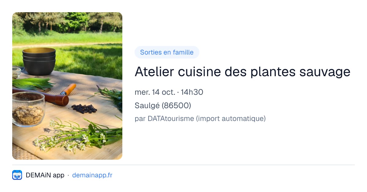 Atelier cuisine des plantes sauvage — Saulgé