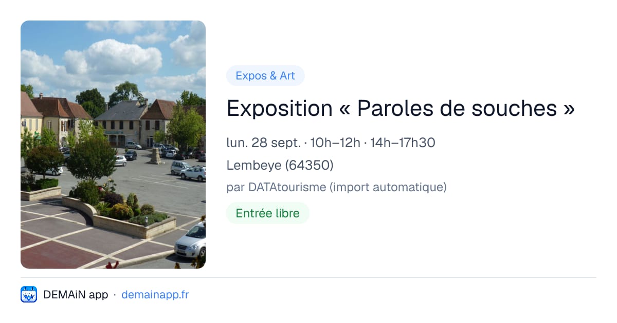 Exposition « Paroles de souches » — Lembeye