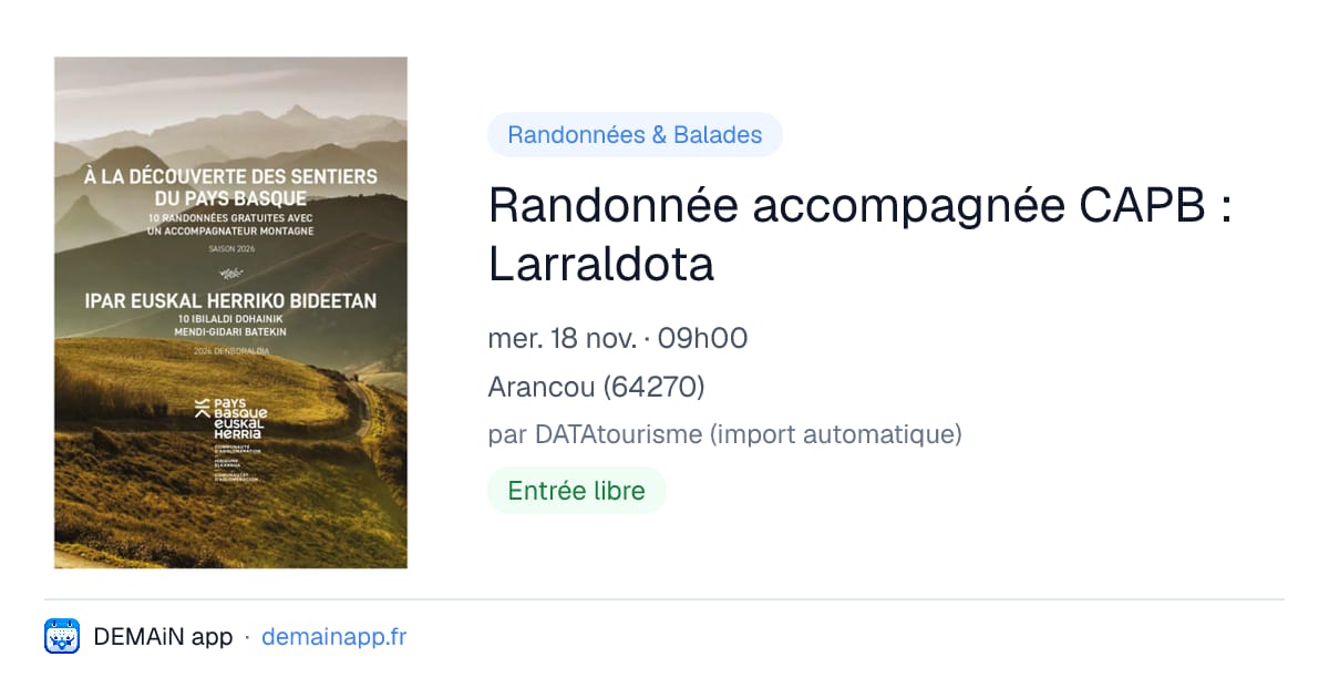 Randonnée accompagnée CAPB : Larraldota — Arancou