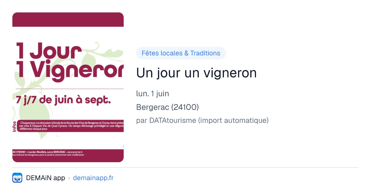 Un jour un vigneron — Bergerac