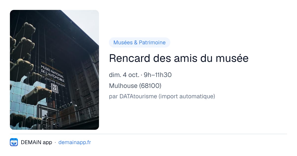 Rencard des amis du musée — Mulhouse