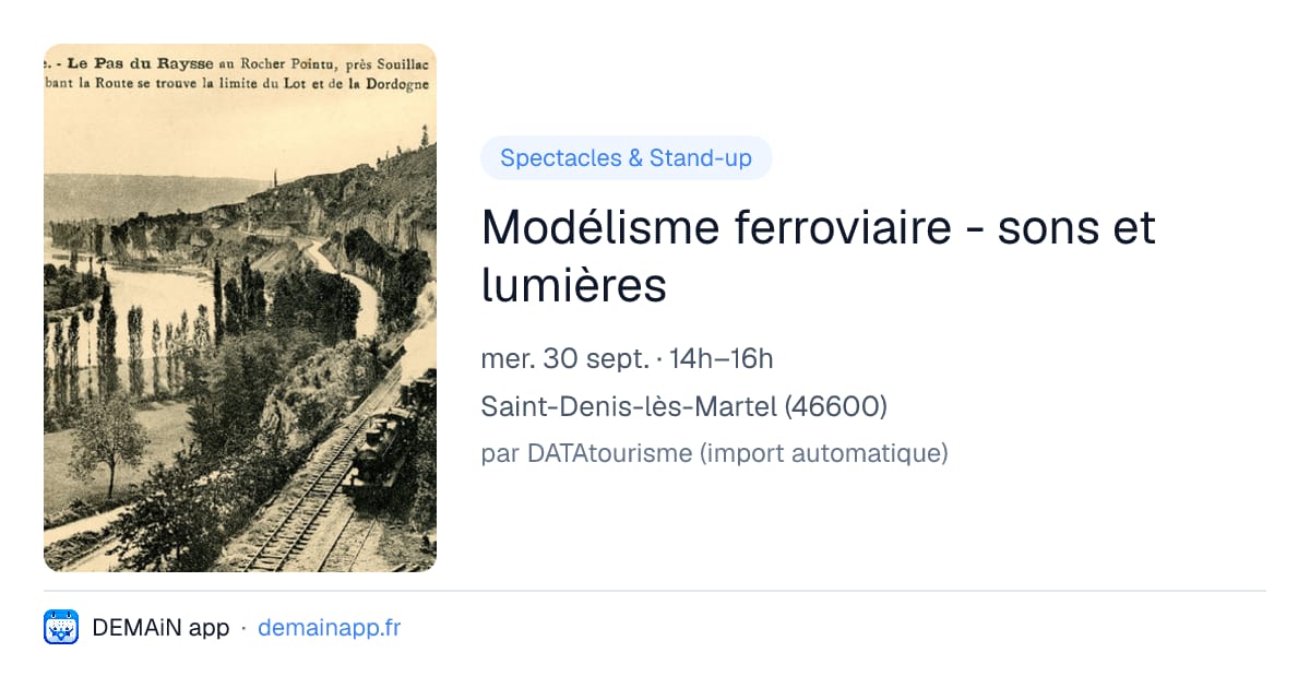 Modélisme ferroviaire - sons et lumières — Saint-Denis-lès-Martel