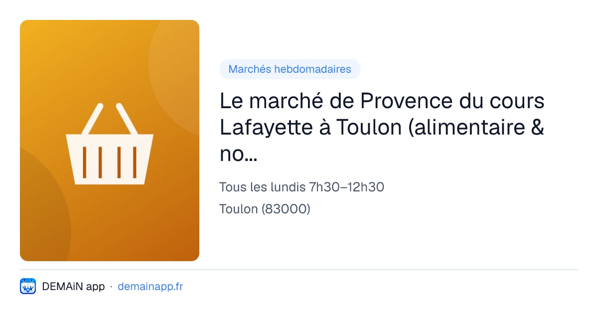 Le marché de Provence du cours Lafayette à Toulon (alimentaire & non alimentaire) — Toulon