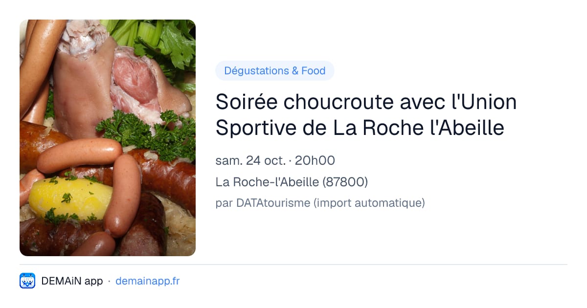 Soirée choucroute avec l'Union Sportive de La Roche l'Abeille — La Roche-l'Abeille