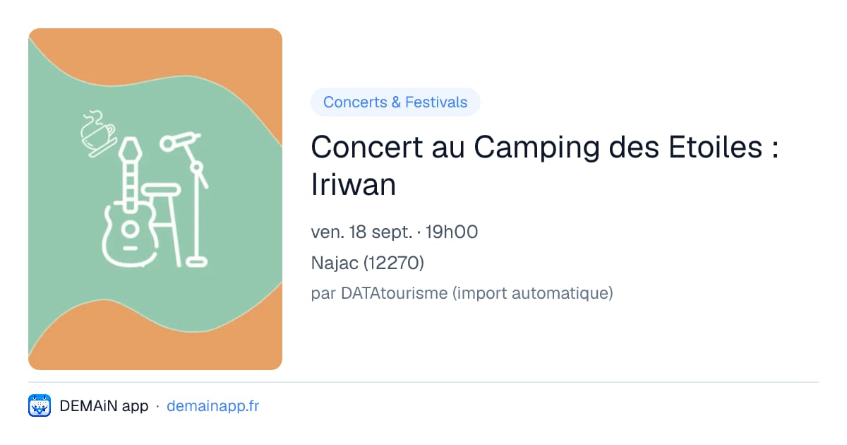 Concert au Camping des Etoiles : Iriwan — Najac