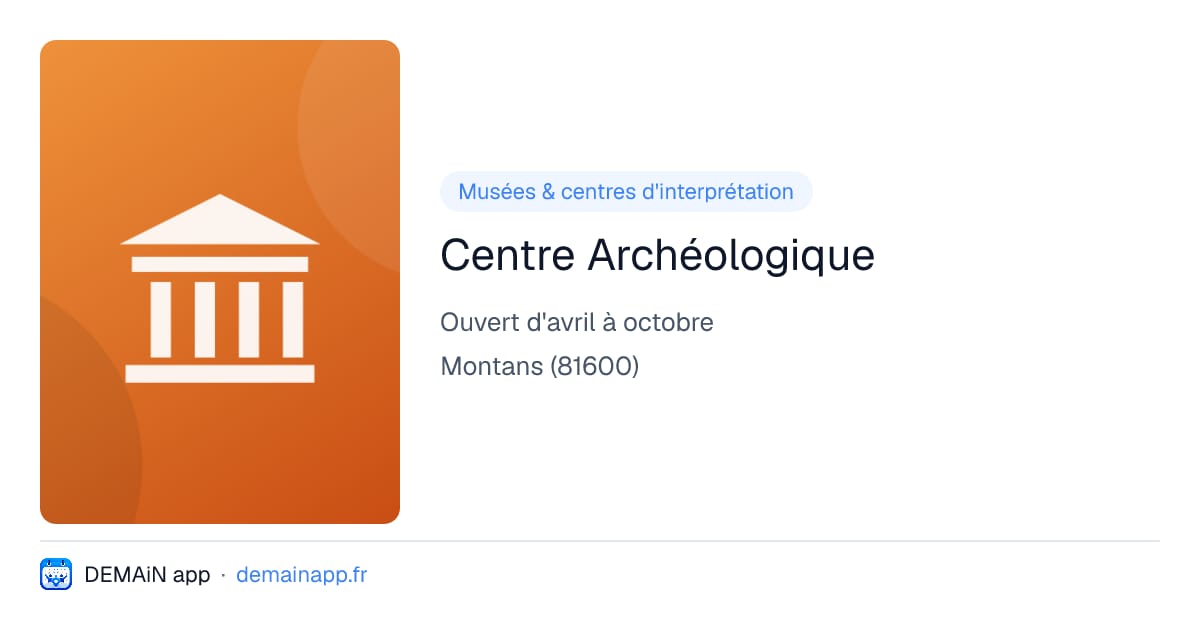 Centre Archéologique — Montans
