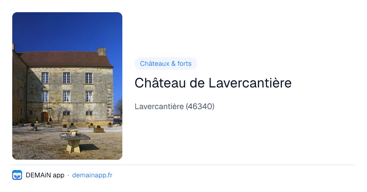 Château de Lavercantière — Lavercantière