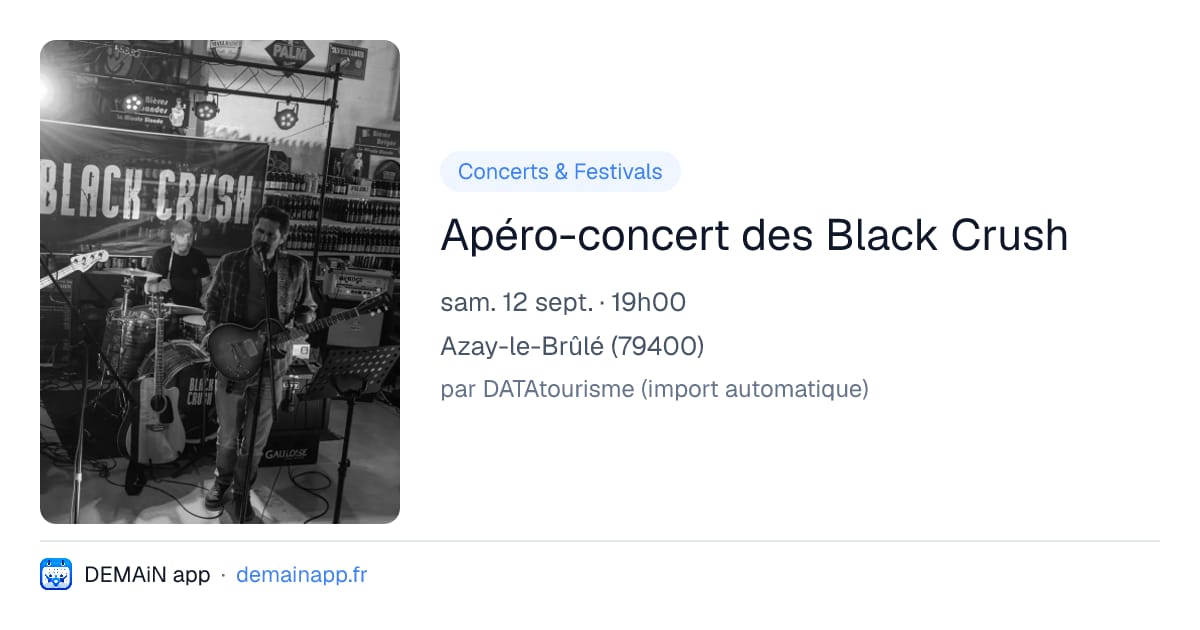 Apéro-concert des Black Crush — Azay-le-Brûlé