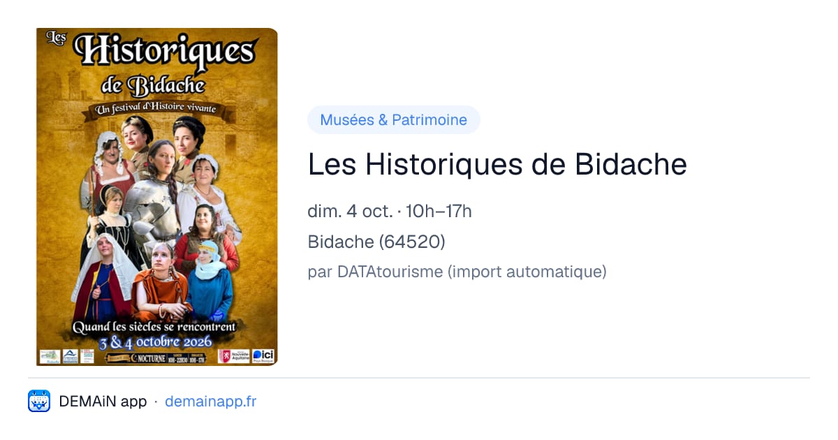 Les Historiques de Bidache — Bidache