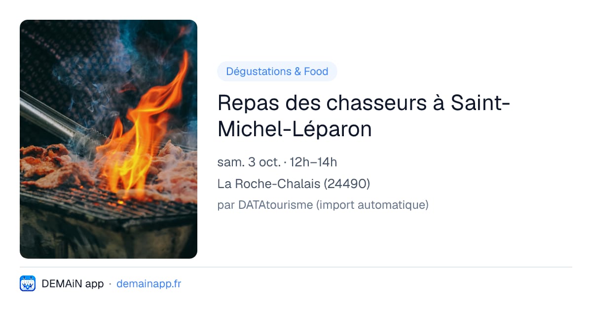 Repas des chasseurs à Saint-Michel-Léparon — La Roche-Chalais