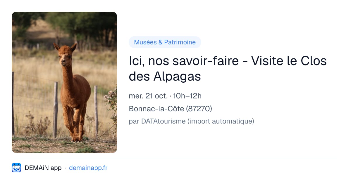 Ici, nos savoir-faire - Visite le Clos des Alpagas — Bonnac-la-Côte