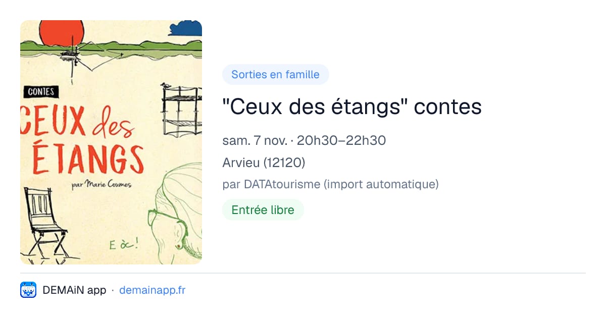 "Ceux des étangs" contes — Arvieu