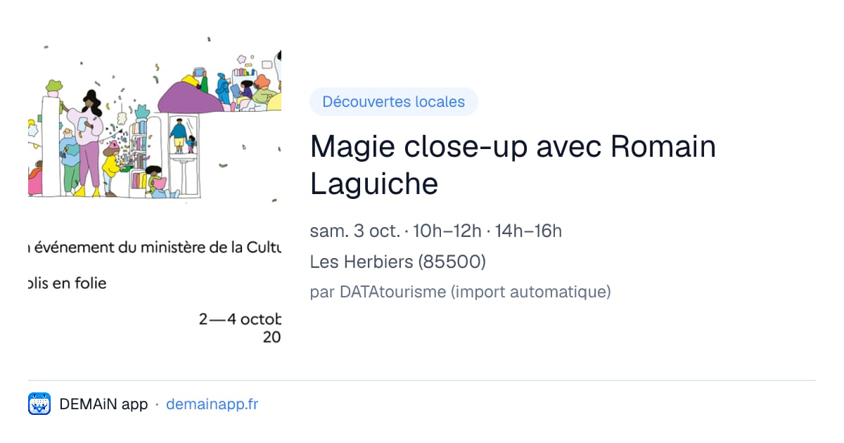 Magie close-up avec Romain Laguiche — Les Herbiers