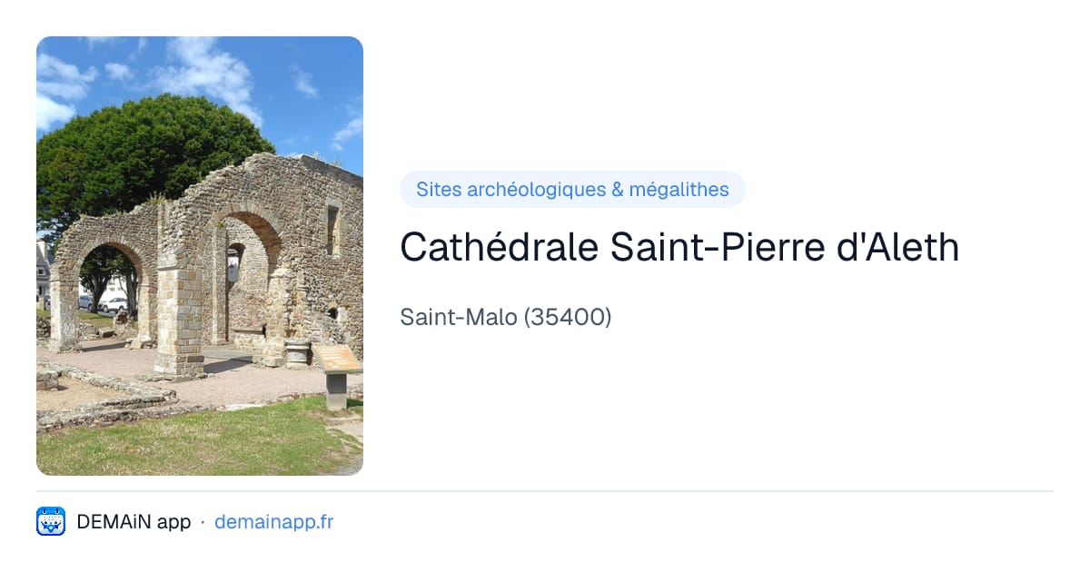 Cathédrale Saint-Pierre d'Aleth — Saint-Malo