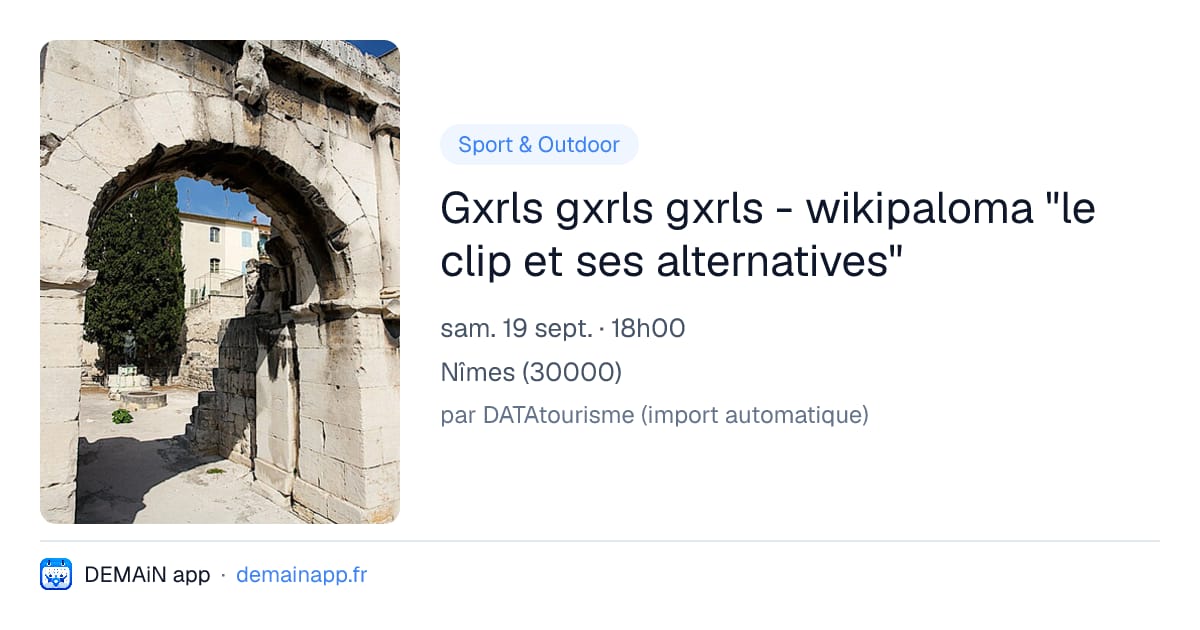 Gxrls gxrls gxrls - wikipaloma "le clip et ses alternatives" — Nîmes