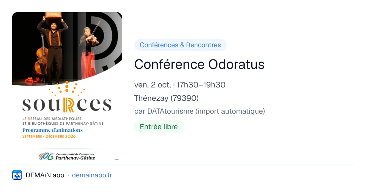 Conférence Odoratus — Thénezay