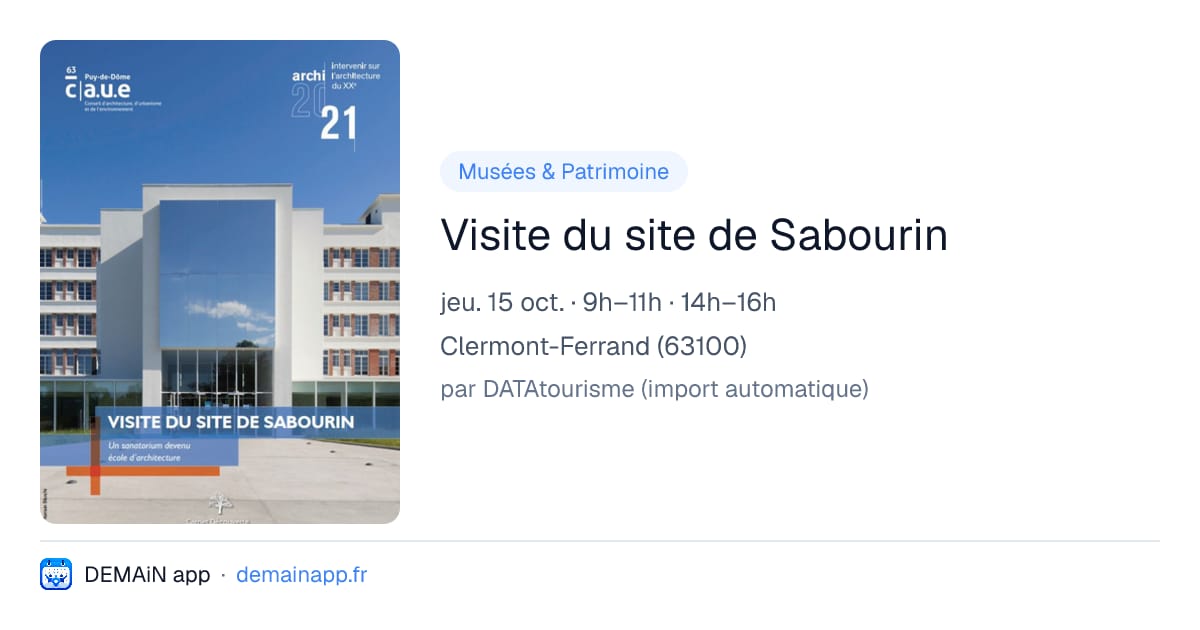 Visite du site de Sabourin — Clermont-Ferrand