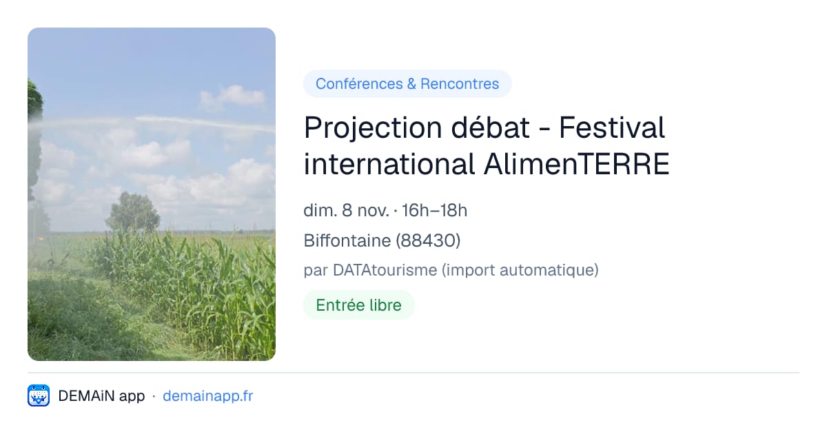 Projection débat - Festival international AlimenTERRE — Biffontaine