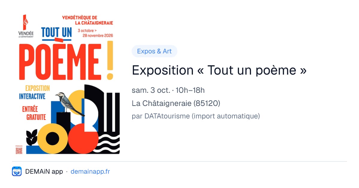 Exposition « Tout un poème » — La Châtaigneraie