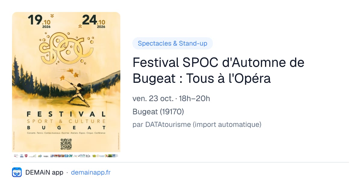 Festival SPOC d'Automne de Bugeat : Tous à l'Opéra — Bugeat