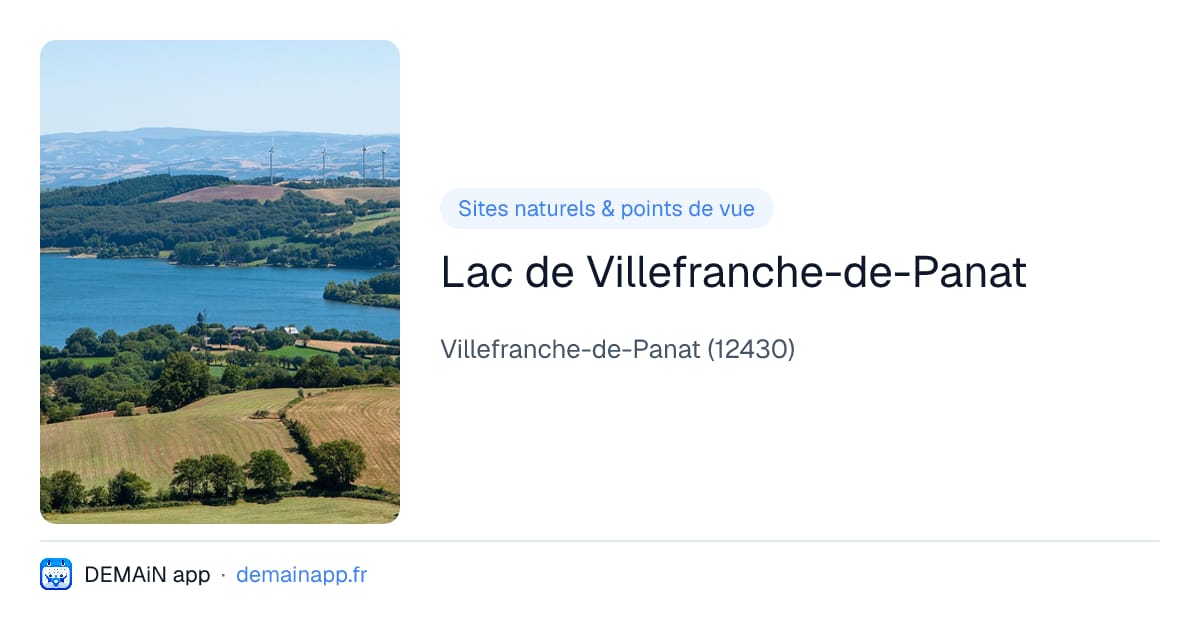 Lac de Villefranche-de-Panat — Villefranche-de-Panat