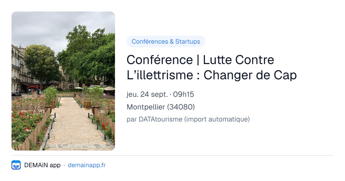 Conférence | Lutte Contre L’illettrisme : Changer de Cap — Montpellier