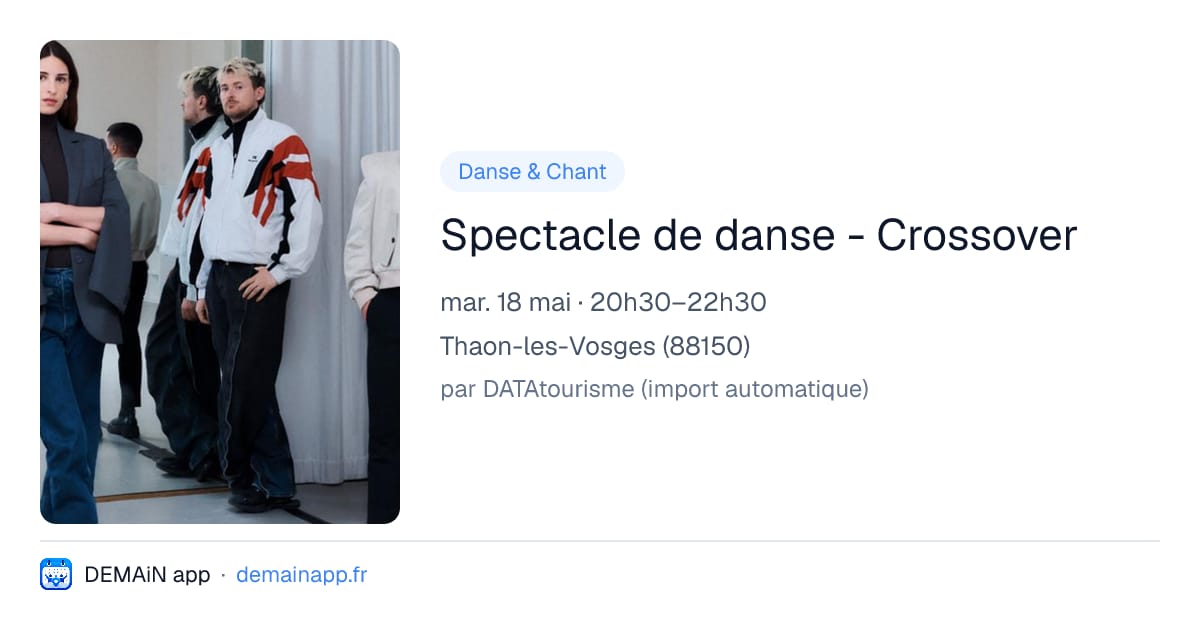 Spectacle de danse - Crossover — Thaon-les-Vosges