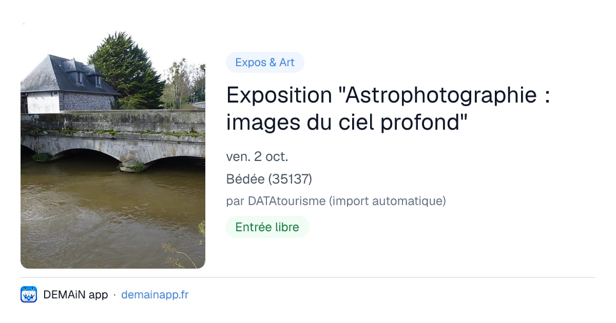 Exposition "Astrophotographie : images du ciel profond" — Bédée