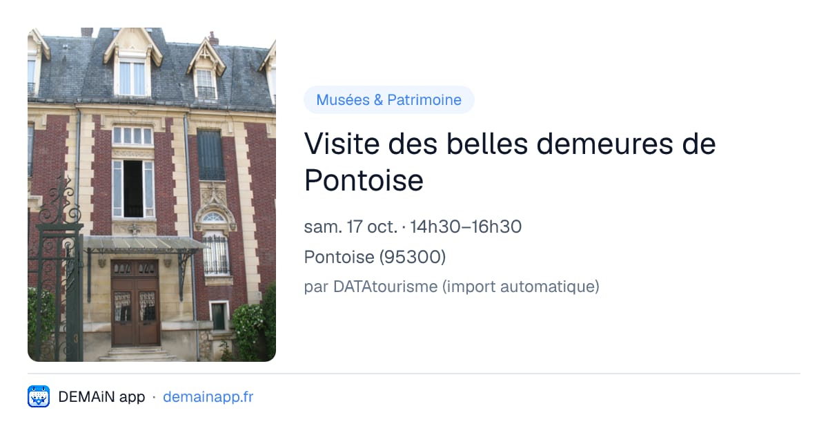 Visite des belles demeures de Pontoise — Pontoise