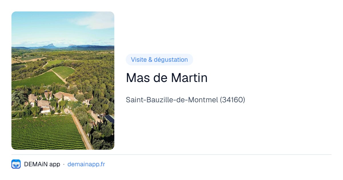 Mas de Martin — Saint-Bauzille-de-Montmel