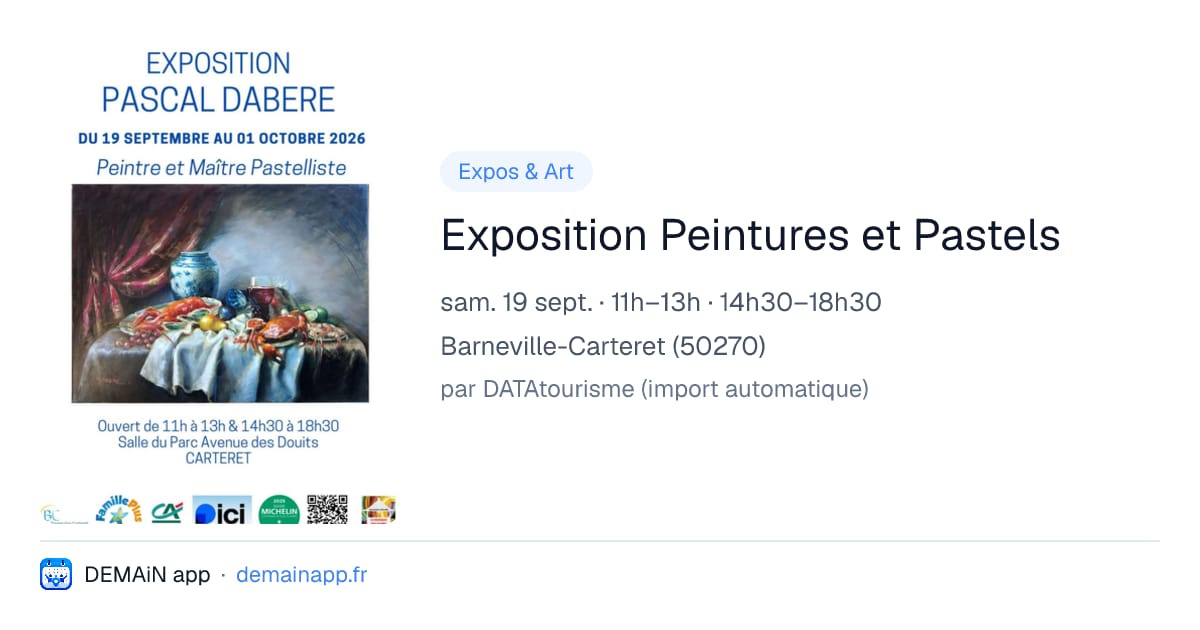 Exposition Peintures et Pastels — Barneville-Carteret