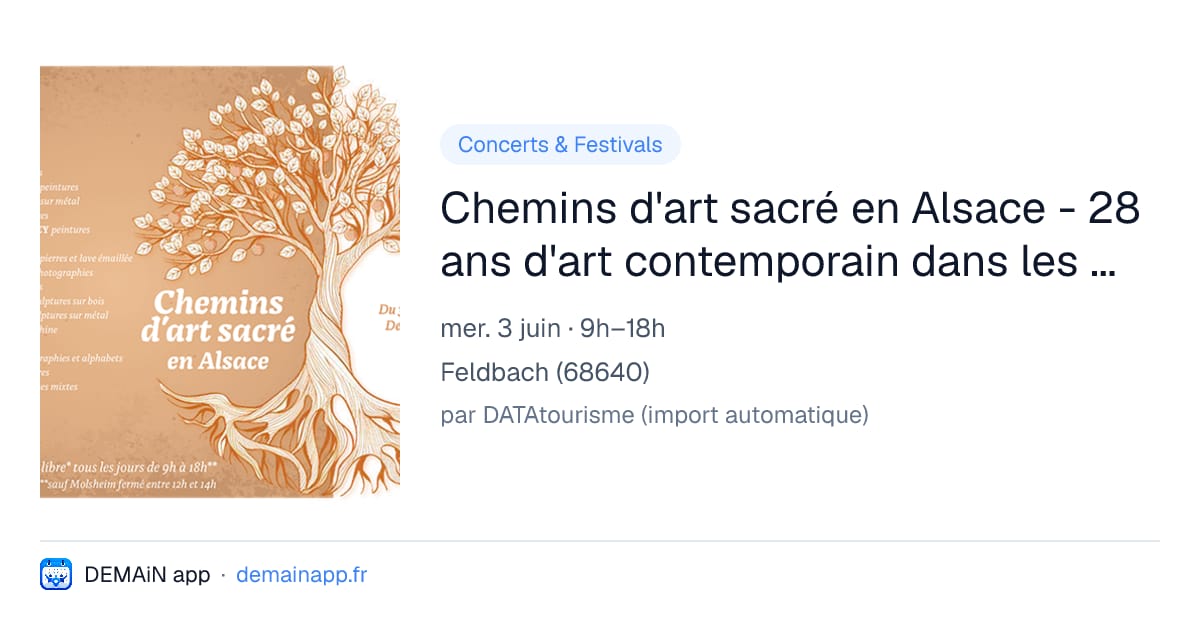 Chemins d'art sacré en Alsace - 28 ans d'art contemporain dans les églises — Feldbach