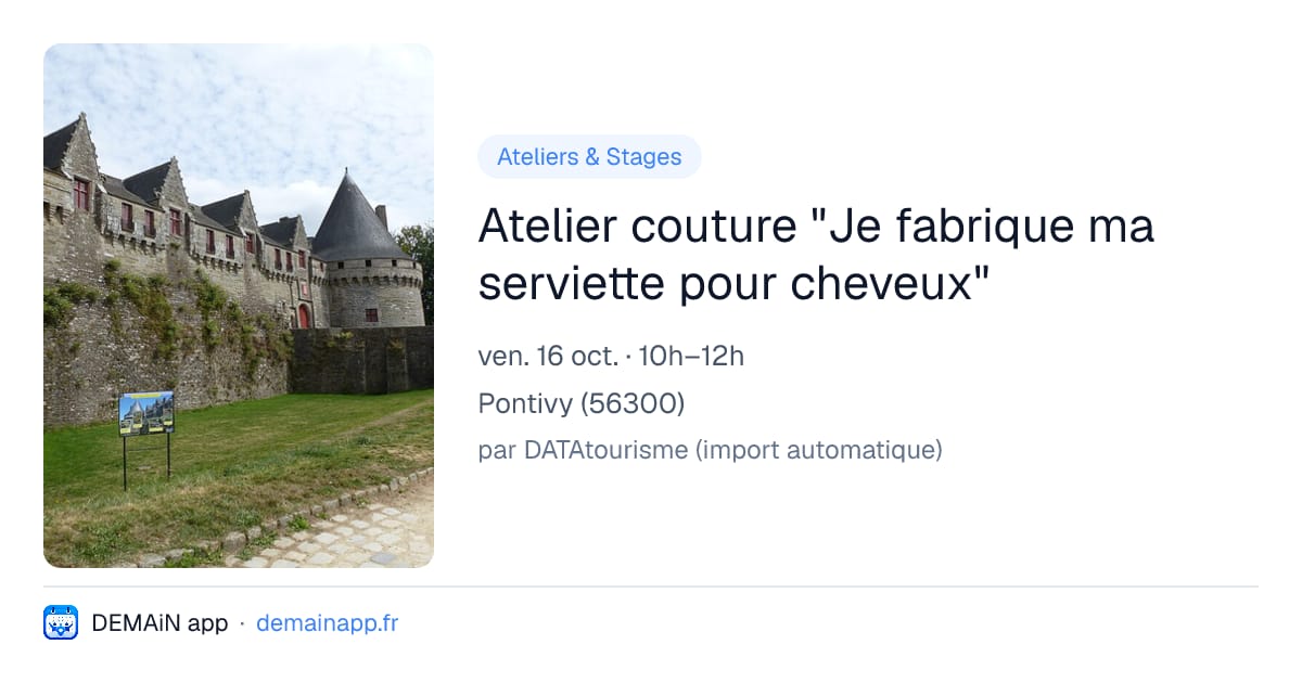 Atelier couture "Je fabrique ma serviette pour cheveux" — Pontivy