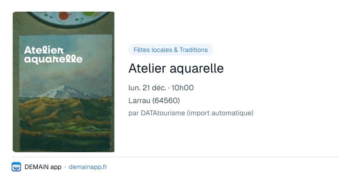 Atelier aquarelle — Larrau