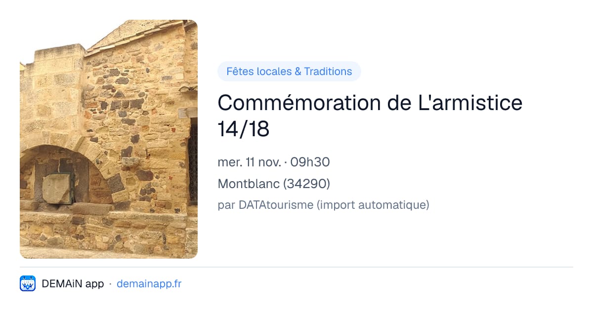 Commémoration de L'armistice 14/18 — Montblanc