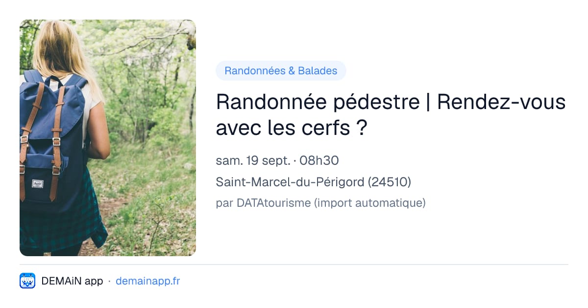 Randonnée pédestre | Rendez-vous avec les cerfs ? — Saint-Marcel-du-Périgord