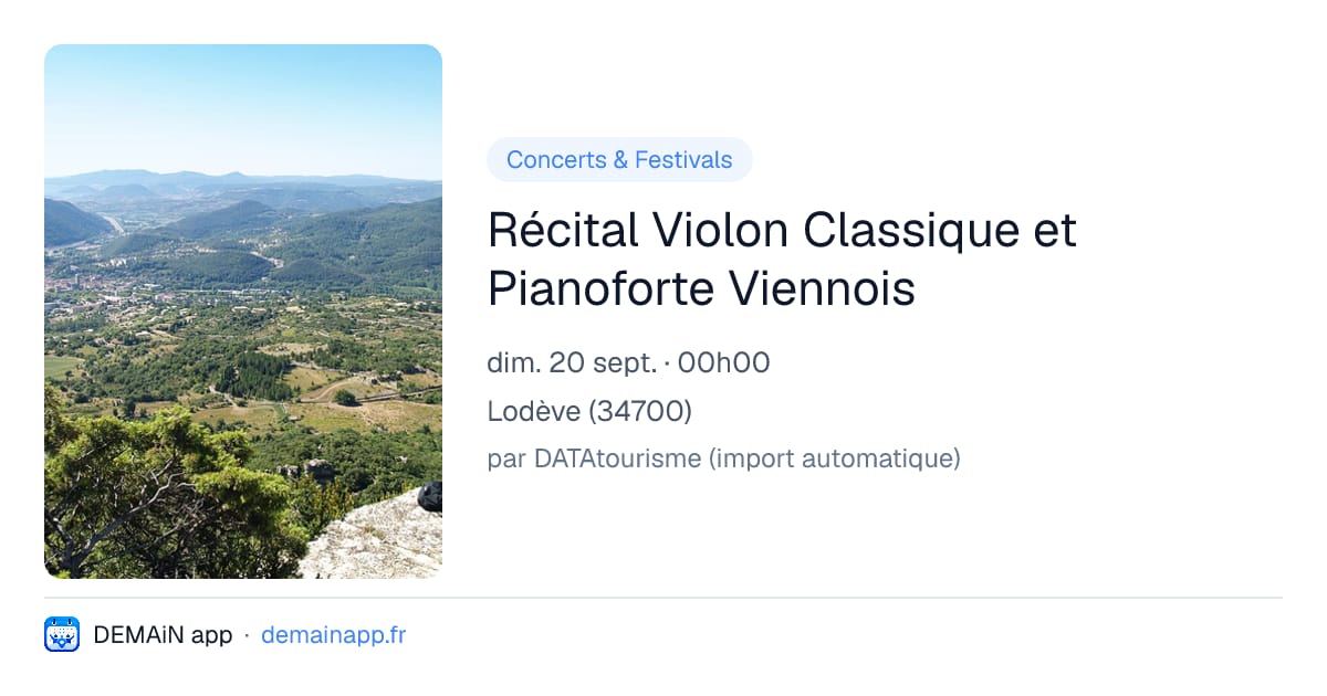 Récital Violon Classique et Pianoforte Viennois — Lodève
