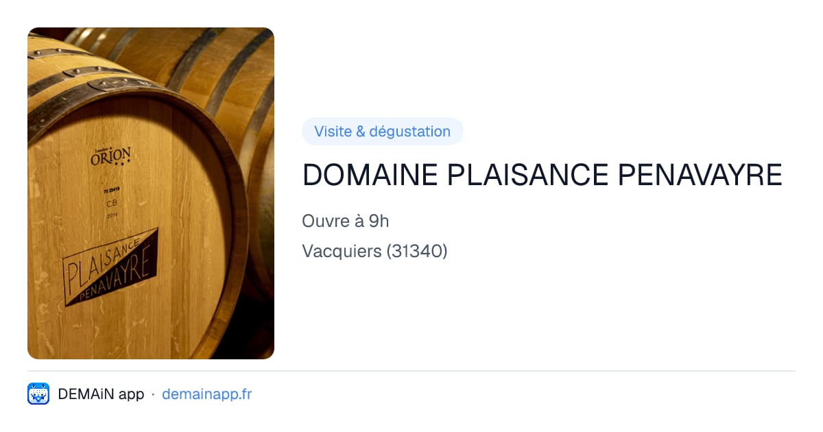 DOMAINE PLAISANCE PENAVAYRE — Vacquiers