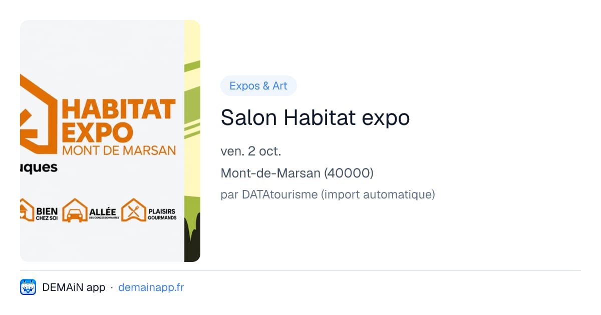 Salon Habitat expo — Mont-de-Marsan
