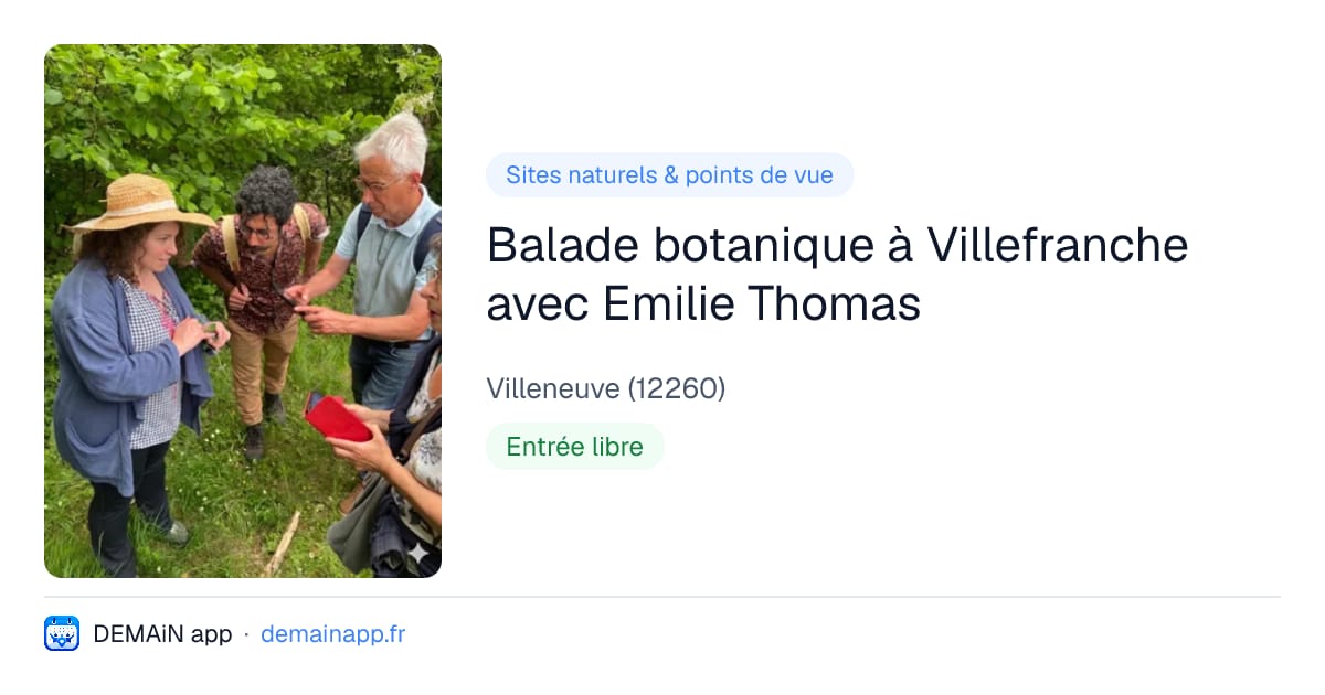 Balade botanique à Villefranche avec Emilie Thomas — Villeneuve