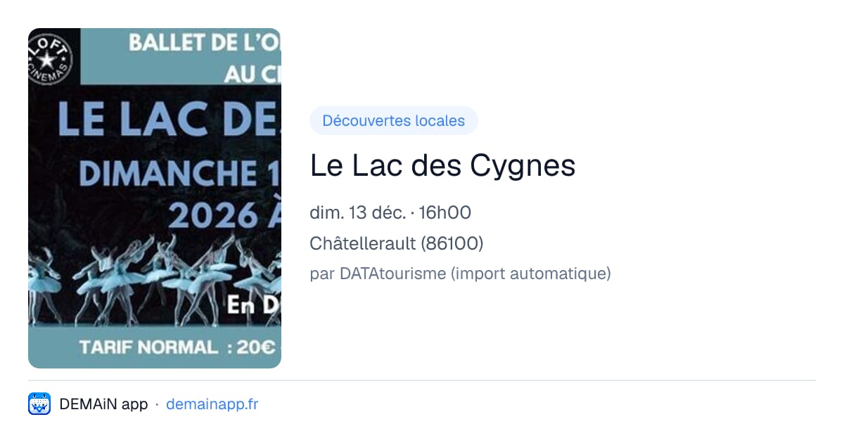 Le Lac des Cygnes — Châtellerault