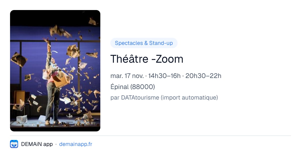 Théâtre -Zoom — Épinal