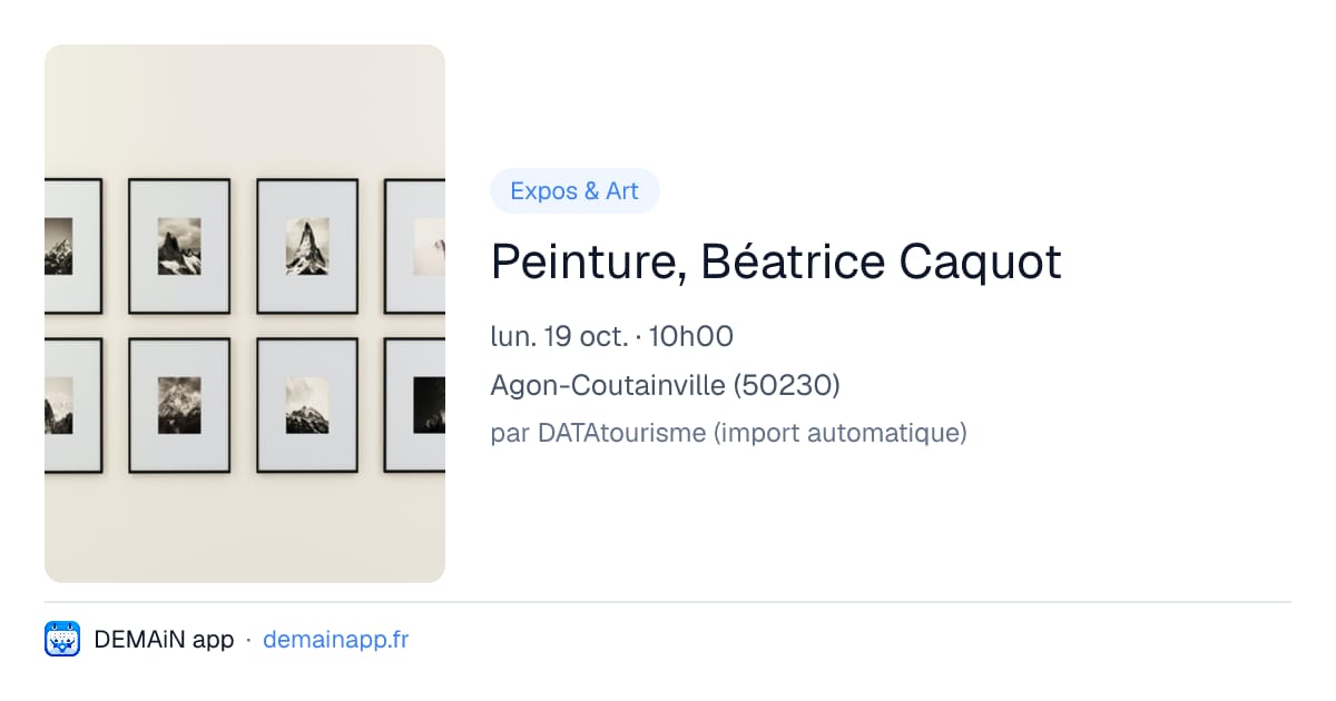 Peinture, Béatrice Caquot — Agon-Coutainville