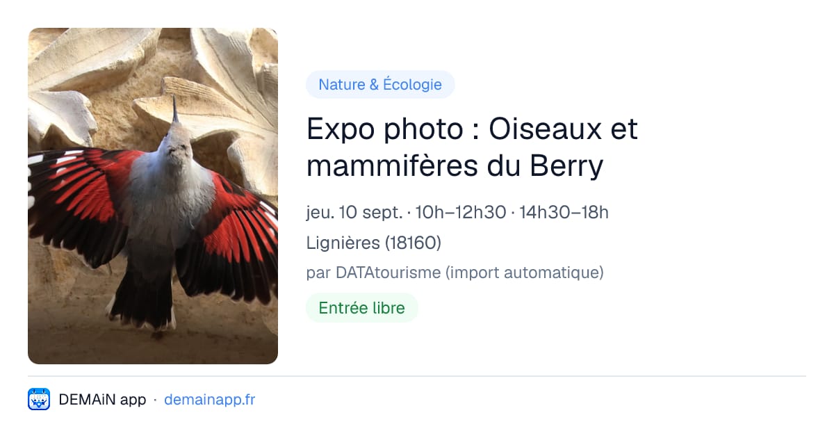 Expo photo : Oiseaux et mammifères du Berry — Lignières