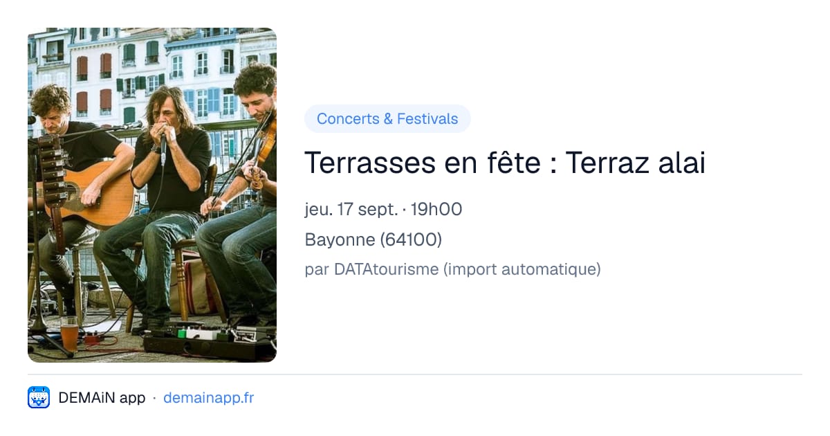 Terrasses en fête : Terraz alai — Bayonne