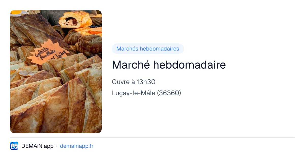 Marché hebdomadaire — Luçay-le-Mâle