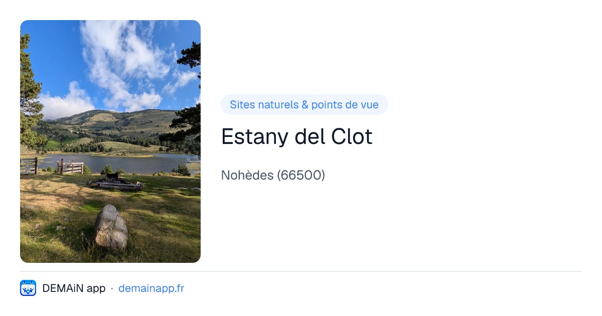 Estany del Clot — Nohèdes
